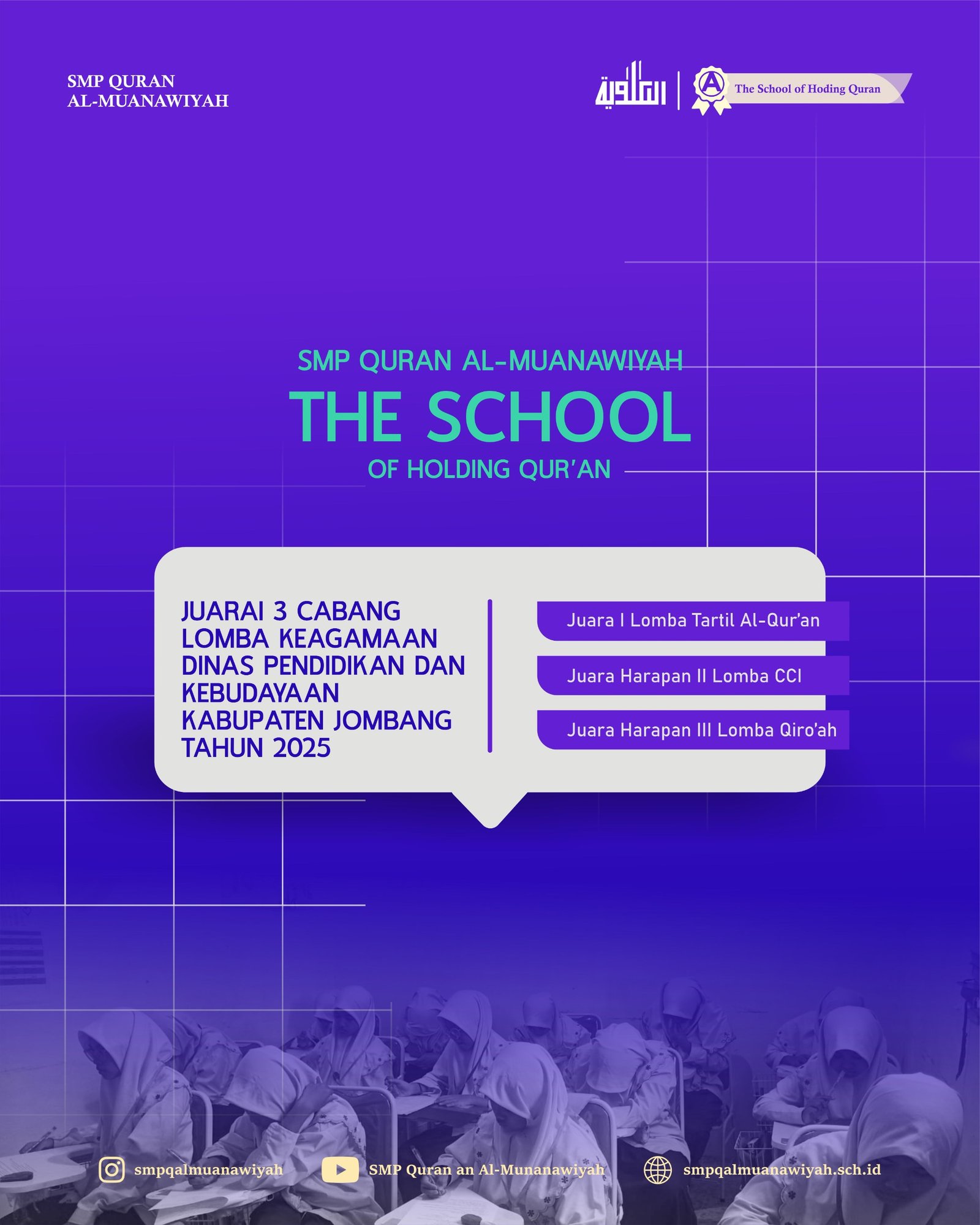 SMP Quran Al-Muanawiyah Juarai 3 Cabang Lomba Keagamaan Kabupaten Jombang 2025