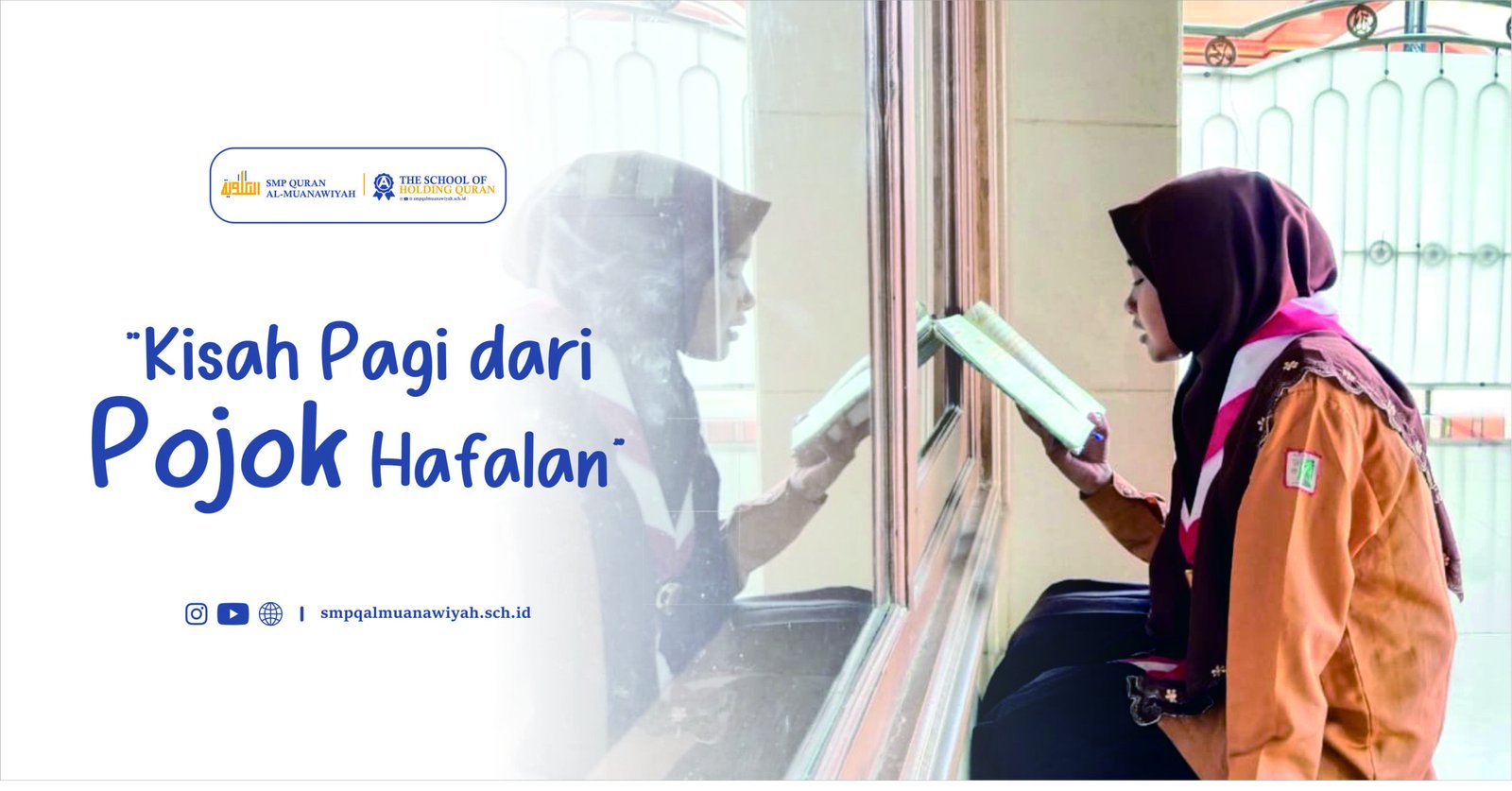 Kisah Pagi dari Pojok Hafalan - Kegiatan setoran pagi di PPTQ Al-Muanawiyah